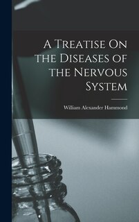 Front cover_A Treatise On the Diseases of the Nervous System