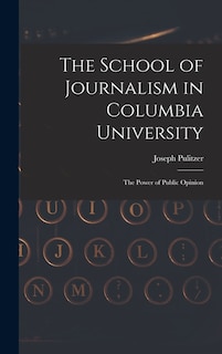 Couverture_The School of Journalism in Columbia University