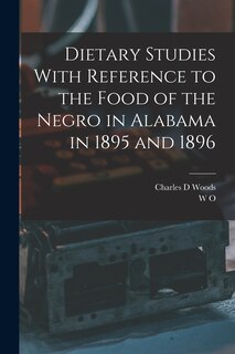 Front cover_Dietary Studies With Reference to the Food of the Negro in Alabama in 1895 and 1896