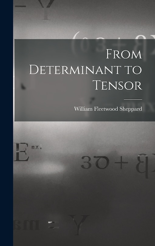 Front cover_From Determinant to Tensor