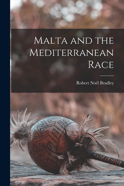 Front cover_Malta and the Mediterranean Race