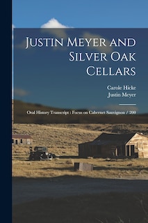 Couverture_Justin Meyer and Silver Oak Cellars