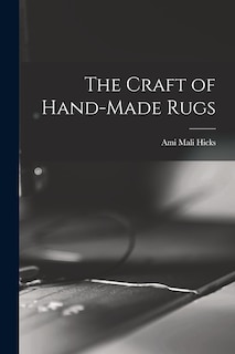 Front cover_The Craft of Hand-made Rugs