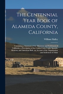 Front cover_The Centennial Year Book of Alameda County, California
