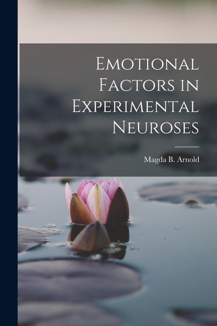 Front cover_Emotional Factors in Experimental Neuroses