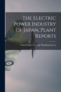 Front cover_The Electric Power Industry of Japan, Plant Reports