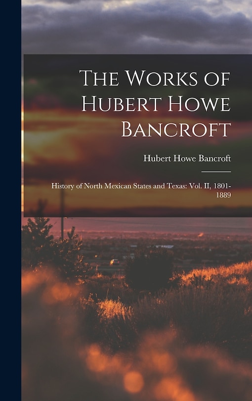 Couverture_The Works of Hubert Howe Bancroft
