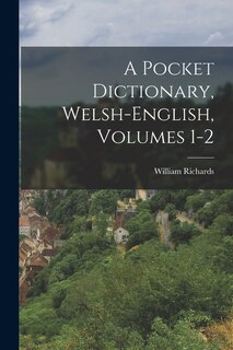 Front cover_A Pocket Dictionary, Welsh-english, Volumes 1-2