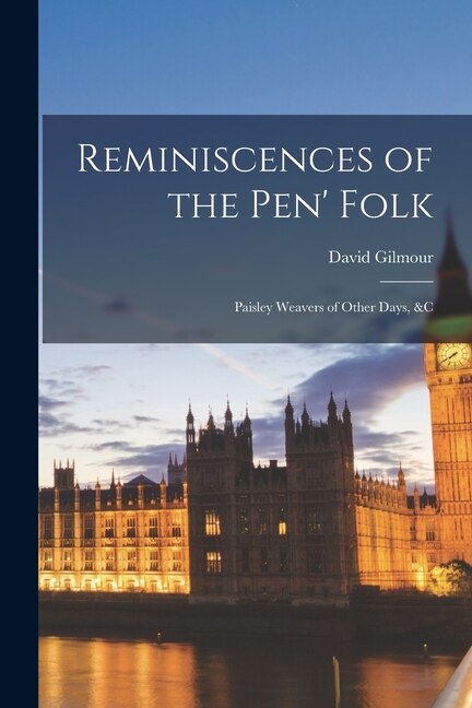 Front cover_Reminiscences of the Pen' Folk