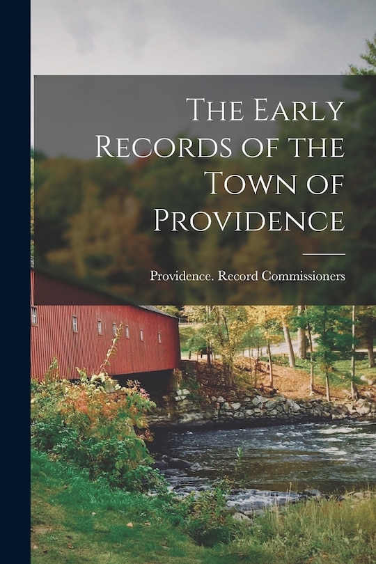 Couverture_The Early Records of the Town of Providence