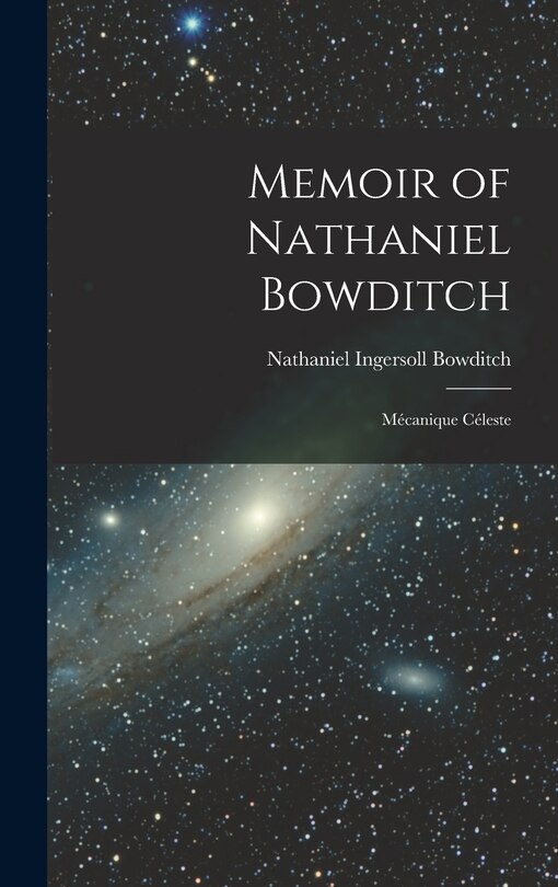 Couverture_Memoir of Nathaniel Bowditch