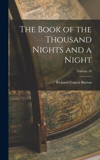 Front cover_The Book of the Thousand Nights and a Night; Volume 10
