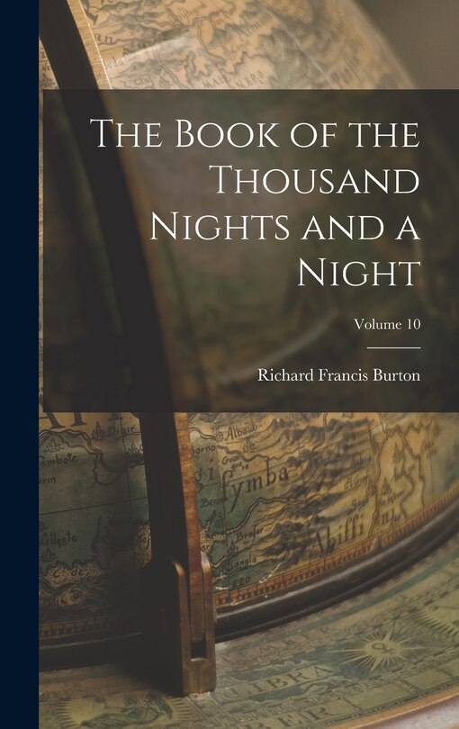 Front cover_The Book of the Thousand Nights and a Night; Volume 10