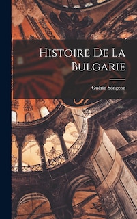Couverture_Histoire de la Bulgarie
