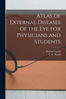 Front cover_Atlas of External Diseases of the eye for Physicians and Students