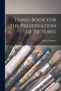 Front cover_Hand-Book for the Preservation of Pictures