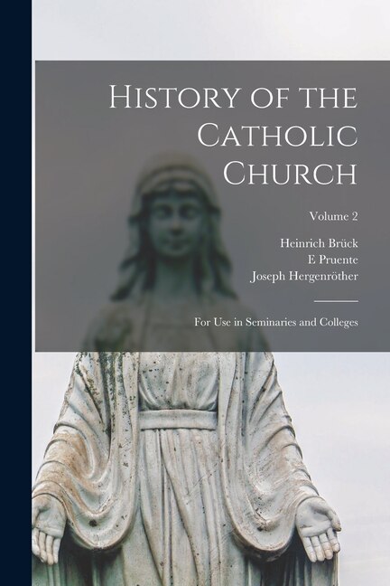 Front cover_History of the Catholic Church