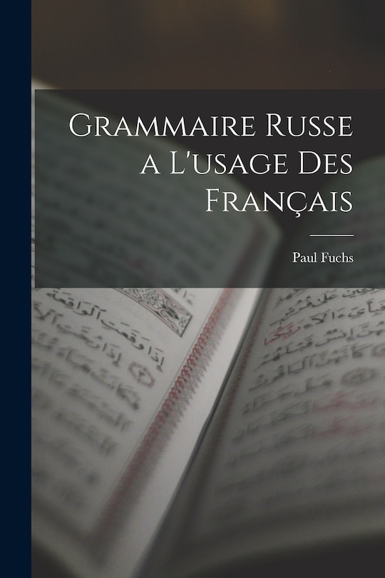 Front cover_Grammaire Russe a L'usage Des Français