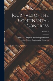 Front cover_Journals of the Continental Congress; Volume 3