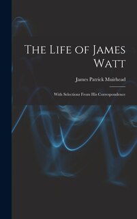 Front cover_The Life of James Watt