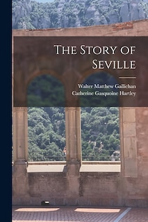 Front cover_The Story of Seville