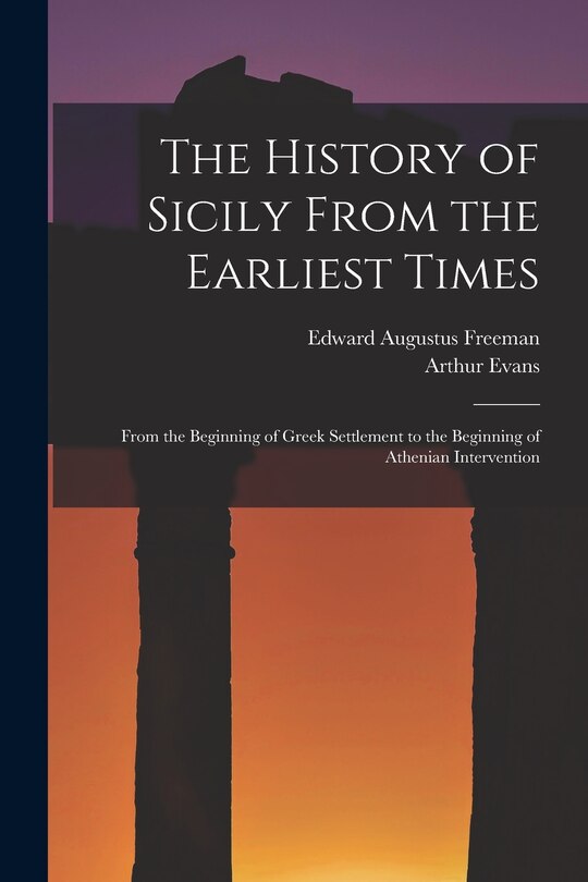 Couverture_The History of Sicily From the Earliest Times