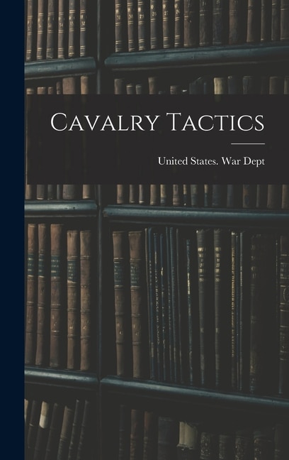 Cavalry Tactics