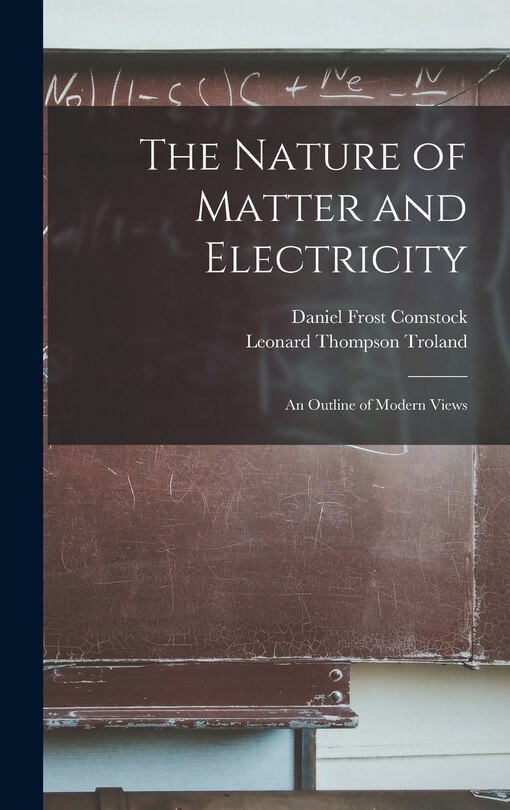 Couverture_The Nature of Matter and Electricity