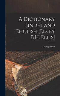 Front cover_A Dictionary Sindhi and English [Ed. by B.H. Ellis]