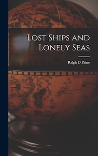 Front cover_Lost Ships and Lonely Seas