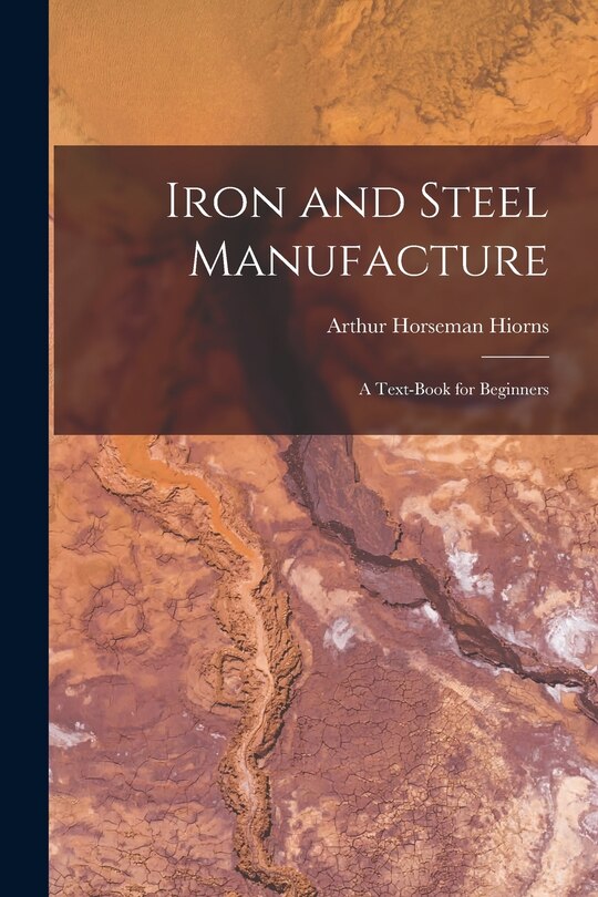 Couverture_Iron and Steel Manufacture