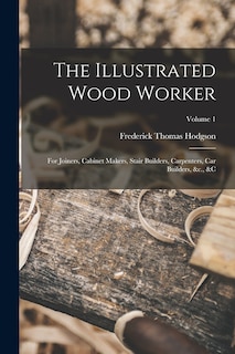Front cover_The Illustrated Wood Worker