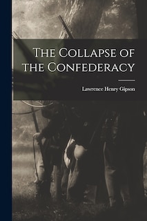Couverture_The Collapse of the Confederacy