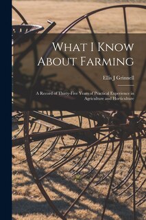 Couverture_What I Know About Farming