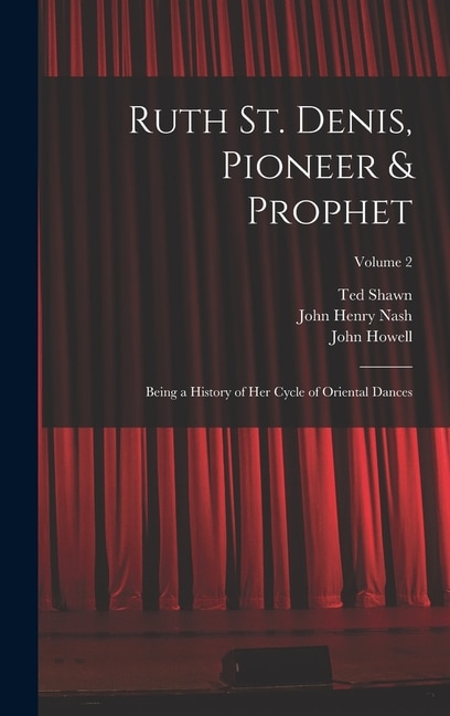 Couverture_Ruth St. Denis, Pioneer & Prophet