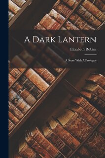 Couverture_A Dark Lantern