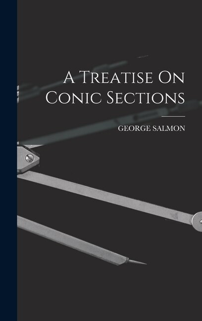 Front cover_A Treatise On Conic Sections