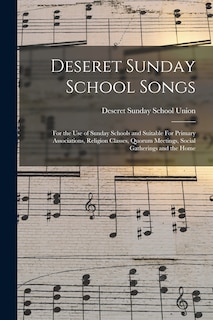 Couverture_Deseret Sunday School Songs