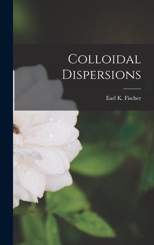 Couverture_Colloidal Dispersions
