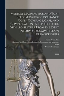 Front cover_Medical Malpractice and Tort Reform
