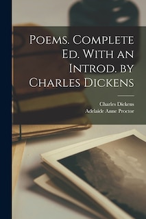 Front cover_Poems. Complete ed. With an Introd. by Charles Dickens