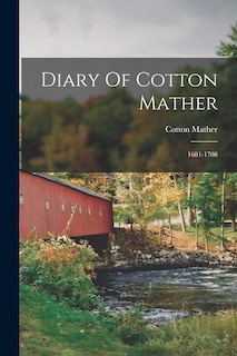 Front cover_Diary Of Cotton Mather