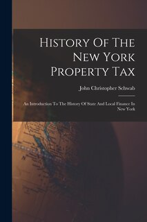 Couverture_History Of The New York Property Tax