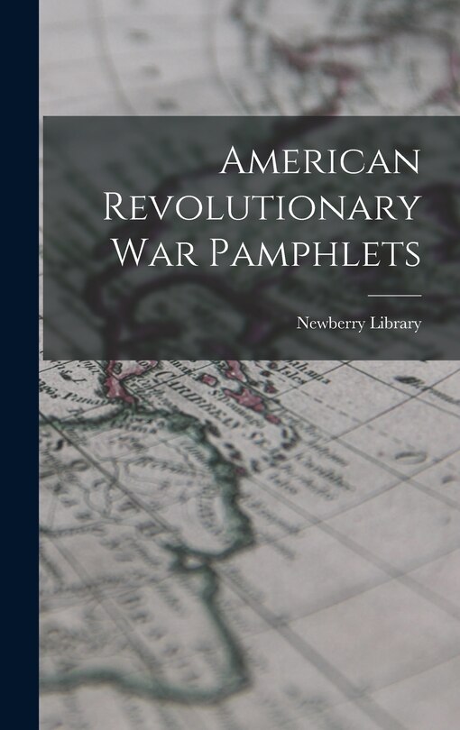 Couverture_American Revolutionary War Pamphlets