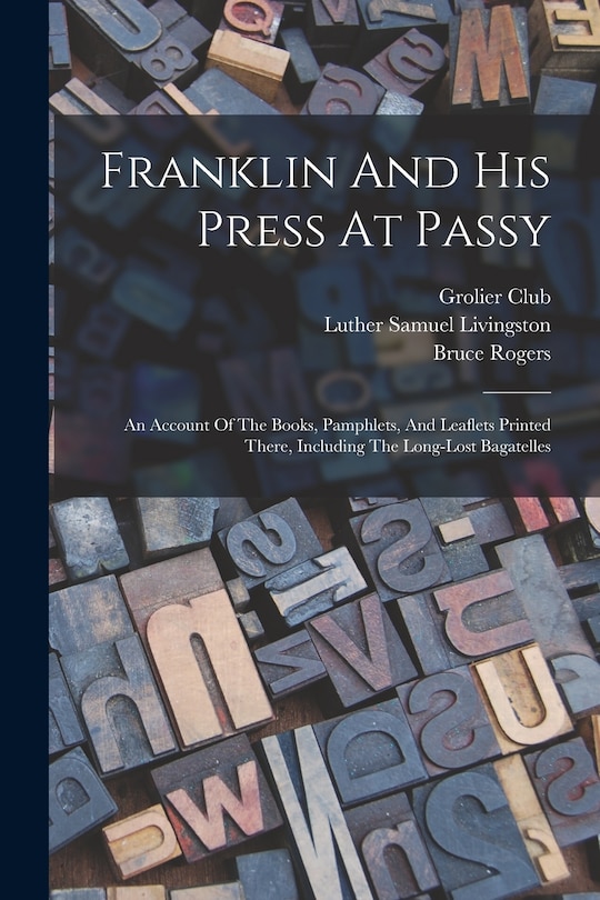 Couverture_Franklin And His Press At Passy