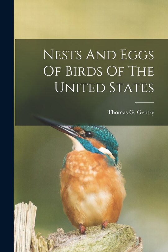 Front cover_Nests And Eggs Of Birds Of The United States