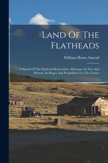 Front cover_Land Of The Flatheads