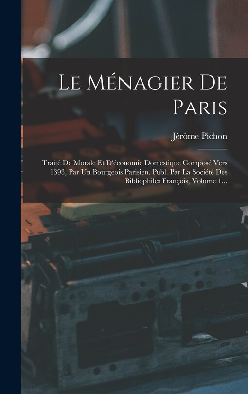 Front cover_Le Ménagier De Paris