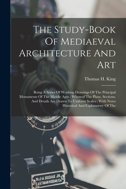 Front cover_The Study-book Of Mediaeval Architecture And Art