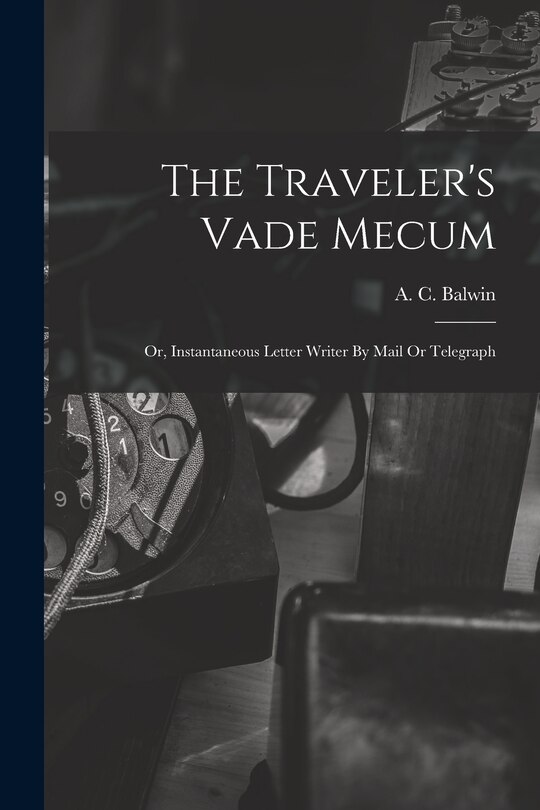 Front cover_The Traveler's Vade Mecum